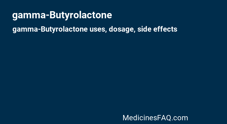gamma-Butyrolactone
