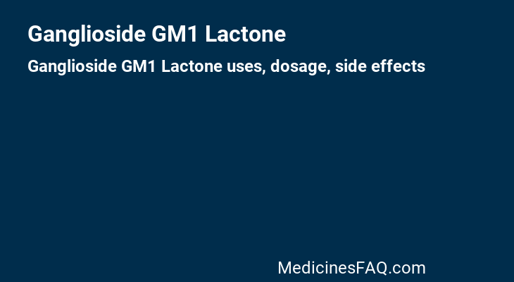 Ganglioside GM1 Lactone