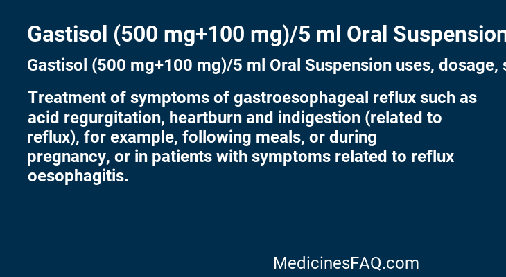 Gastisol (500 mg+100 mg)/5 ml Oral Suspension