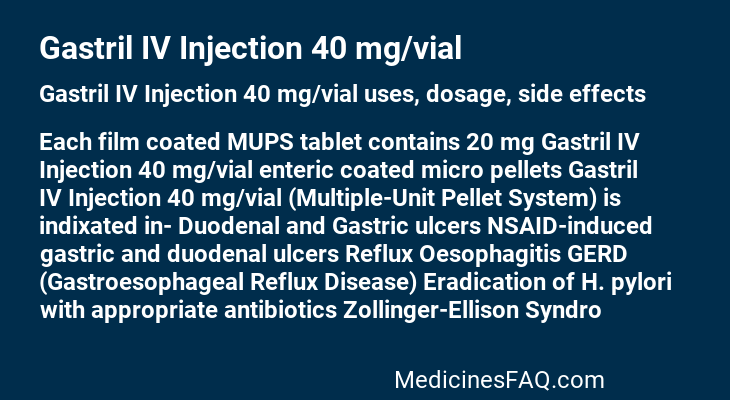 Gastril IV Injection 40 mg/vial