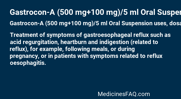 Gastrocon-A (500 mg+100 mg)/5 ml Oral Suspension