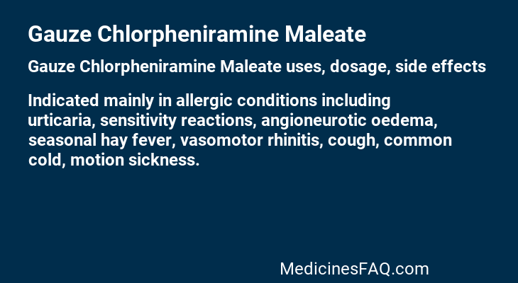 Gauze Chlorpheniramine Maleate