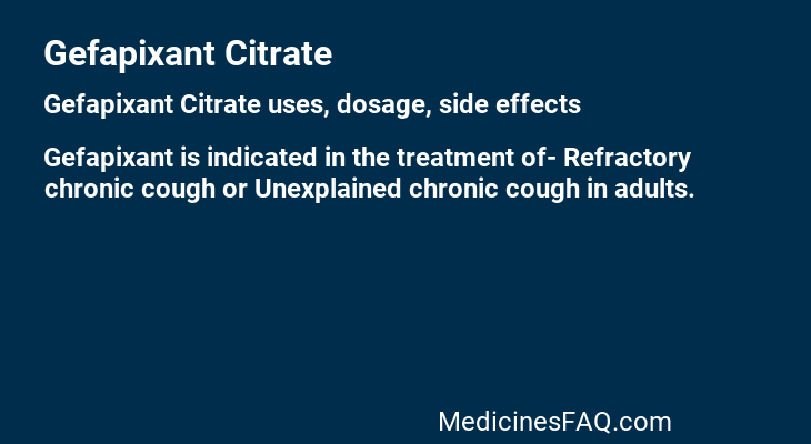 Gefapixant Citrate