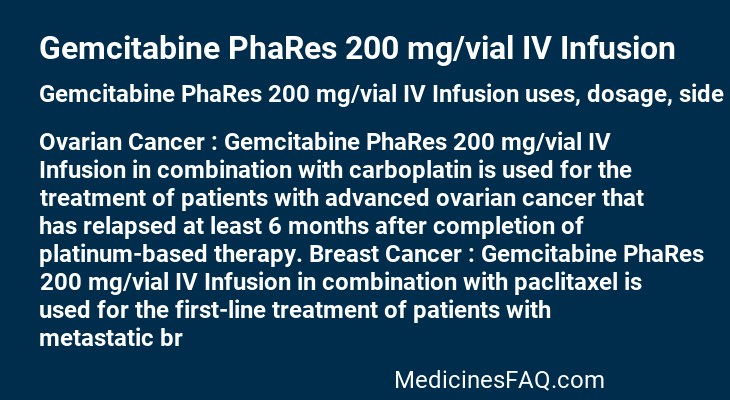 Gemcitabine PhaRes 200 mg/vial IV Infusion