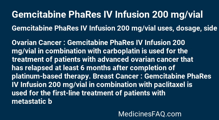 Gemcitabine PhaRes IV Infusion 200 mg/vial