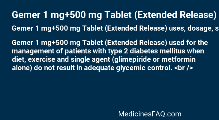 Gemer 1 mg+500 mg Tablet (Extended Release)