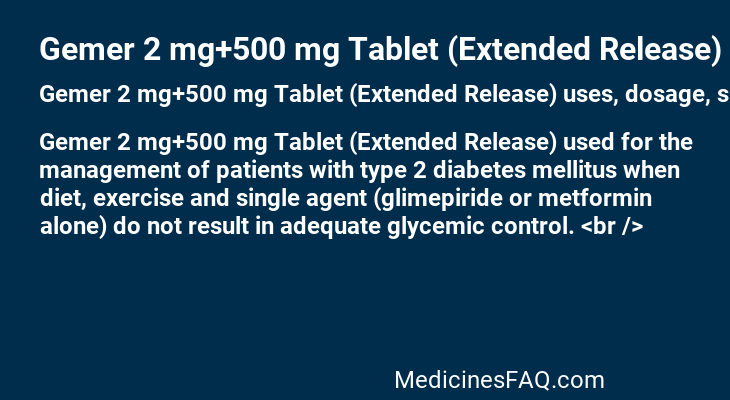 Gemer 2 mg+500 mg Tablet (Extended Release)