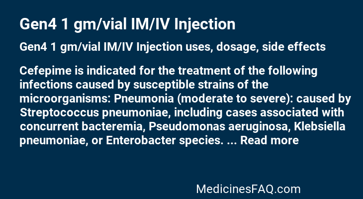 Gen4 1 gm/vial IM/IV Injection