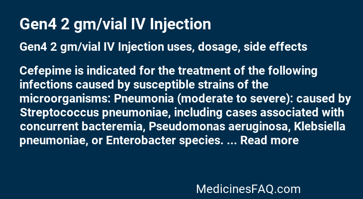 Gen4 2 gm/vial IV Injection