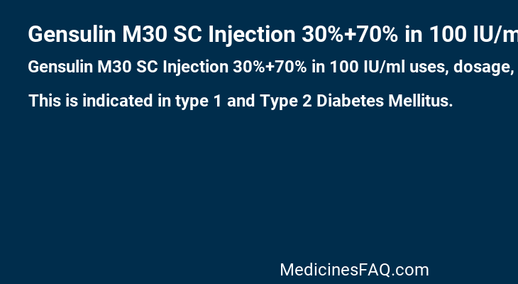 Gensulin M30 SC Injection 30%+70% in 100 IU/ml