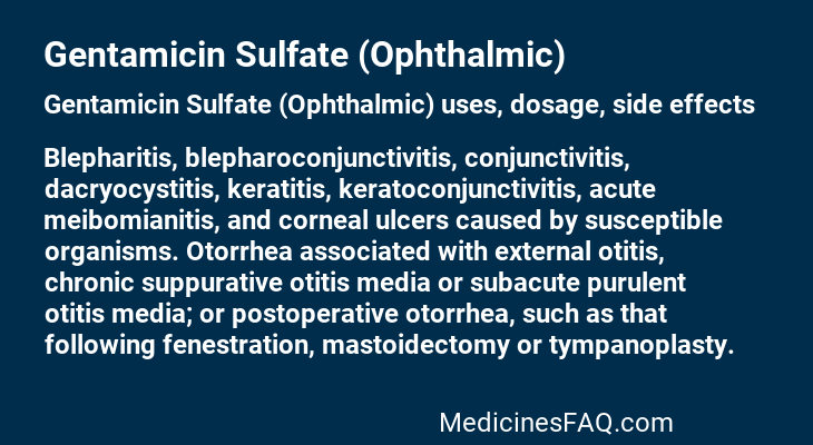 Gentamicin Sulfate (Ophthalmic)