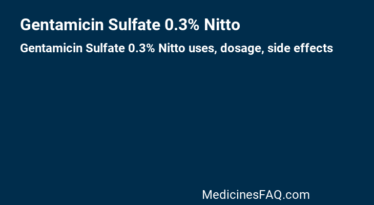 Gentamicin Sulfate 0.3% Nitto