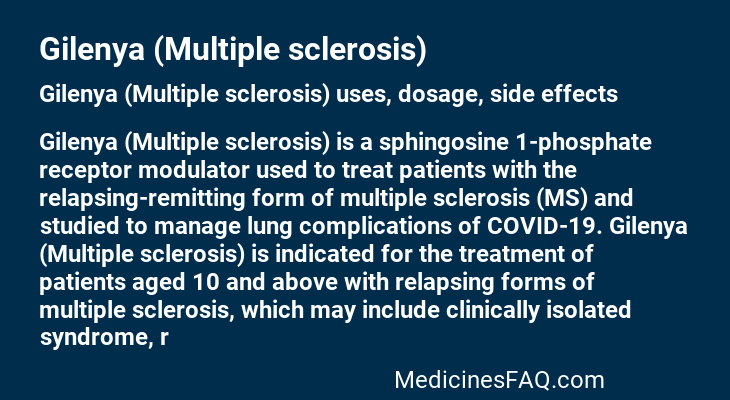 Gilenya (Multiple sclerosis)