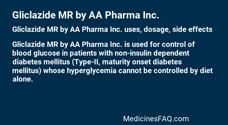 Gliclazide MR by AA Pharma Inc.