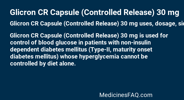 Glicron CR Capsule (Controlled Release) 30 mg