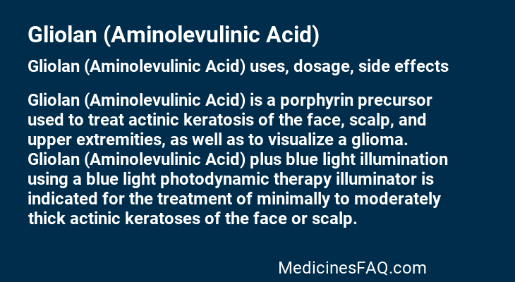 Gliolan (Aminolevulinic Acid)