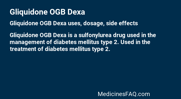 Gliquidone OGB Dexa