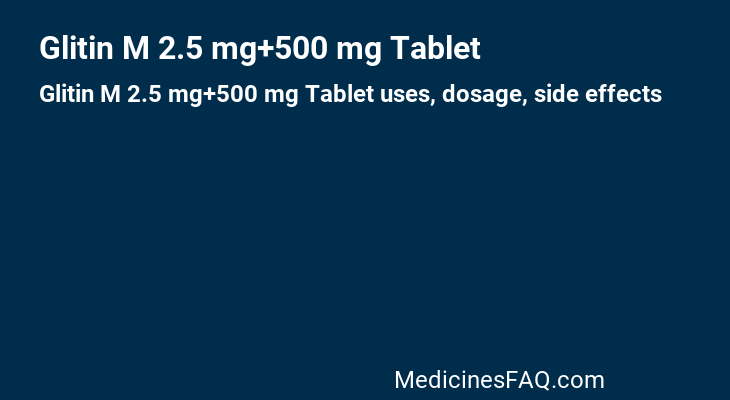 Glitin M 2.5 mg+500 mg Tablet