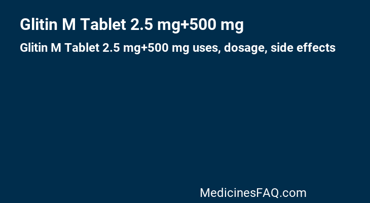 Glitin M Tablet 2.5 mg+500 mg