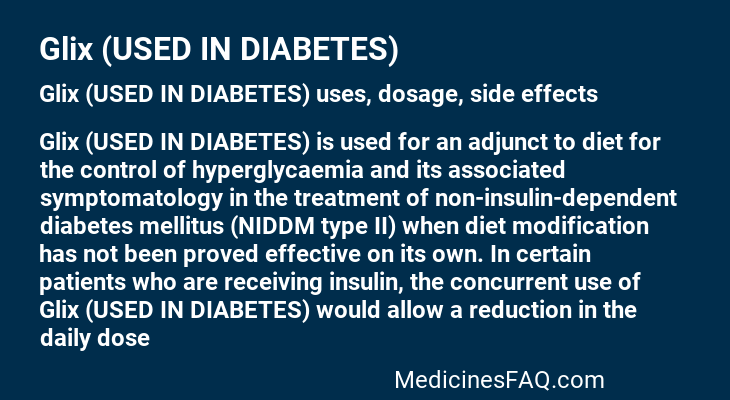 Glix (USED IN DIABETES)