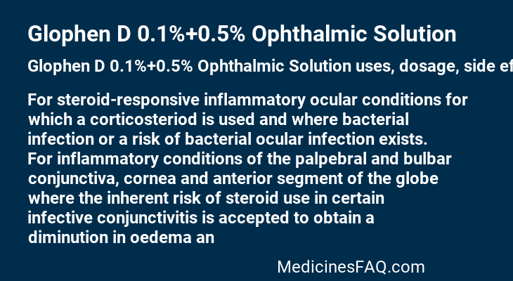 Glophen D 0.1%+0.5% Ophthalmic Solution