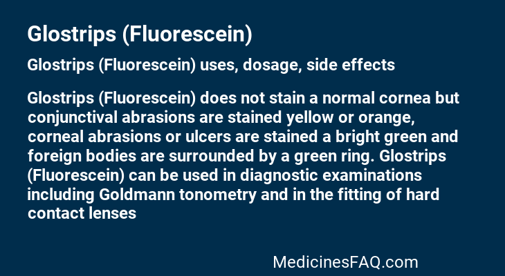 Glostrips (Fluorescein)