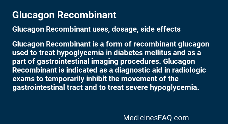 Glucagon Recombinant
