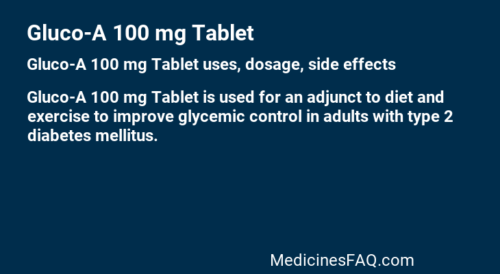 Gluco-A 100 mg Tablet