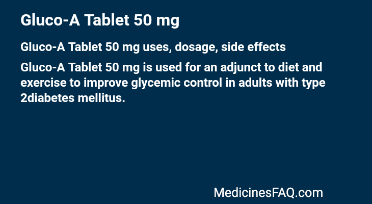 Gluco-A Tablet 50 mg