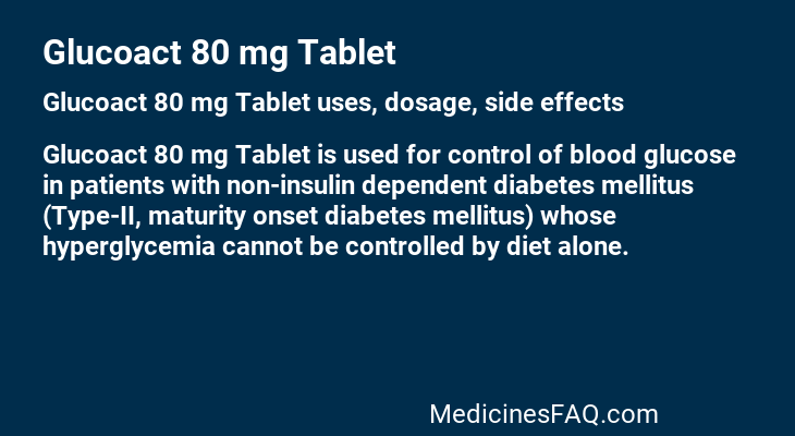 Glucoact 80 mg Tablet