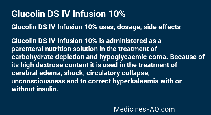 Glucolin DS IV Infusion 10%