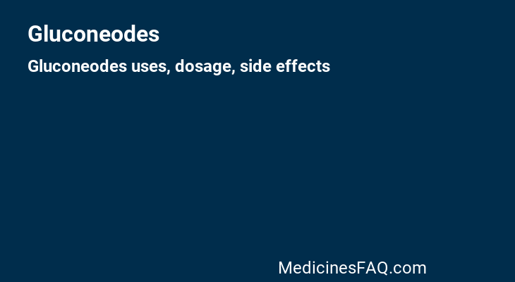 Gluconeodes