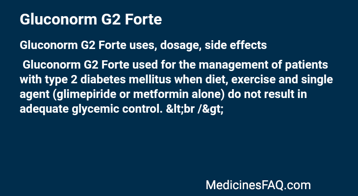 Gluconorm G2 Forte