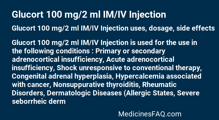 Glucort 100 mg/2 ml IM/IV Injection