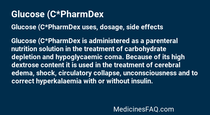 Glucose (C*PharmDex