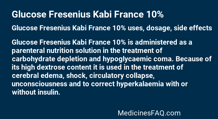 Glucose Fresenius Kabi France 10%