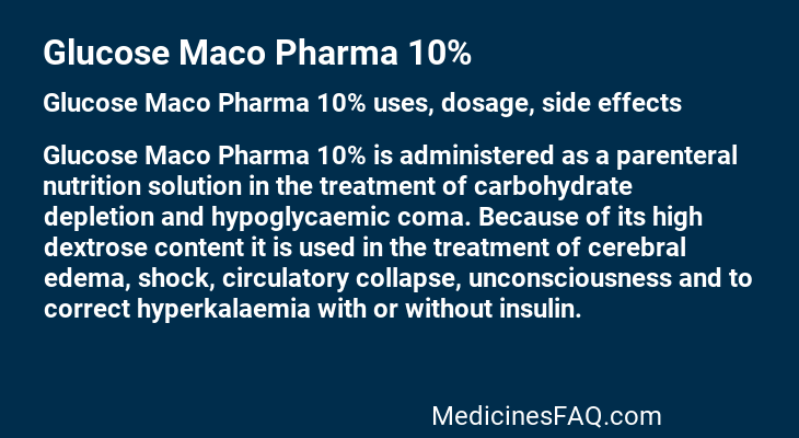 Glucose Maco Pharma 10%