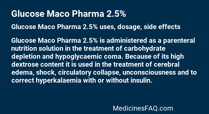 Glucose Maco Pharma 2.5%