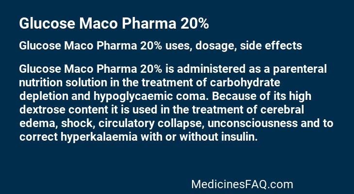 Glucose Maco Pharma 20%
