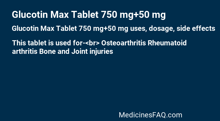 Glucotin Max Tablet 750 mg+50 mg