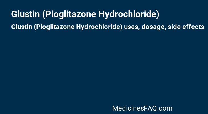 Glustin (Pioglitazone Hydrochloride)
