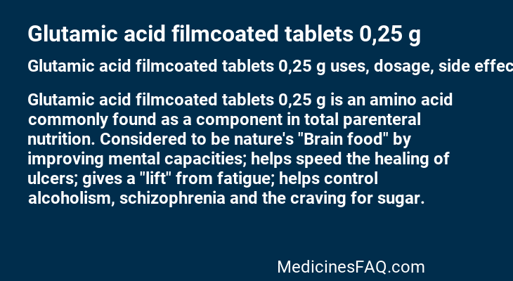 Glutamic acid filmcoated tablets 0,25 g