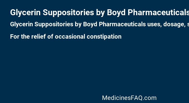 Glycerin Suppositories by Boyd Pharmaceuticals