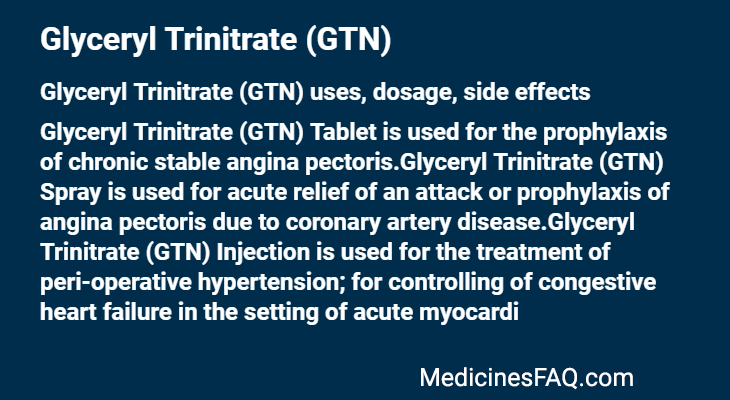 Glyceryl Trinitrate (GTN)