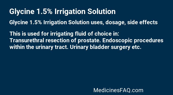 Glycine 1.5% Irrigation Solution