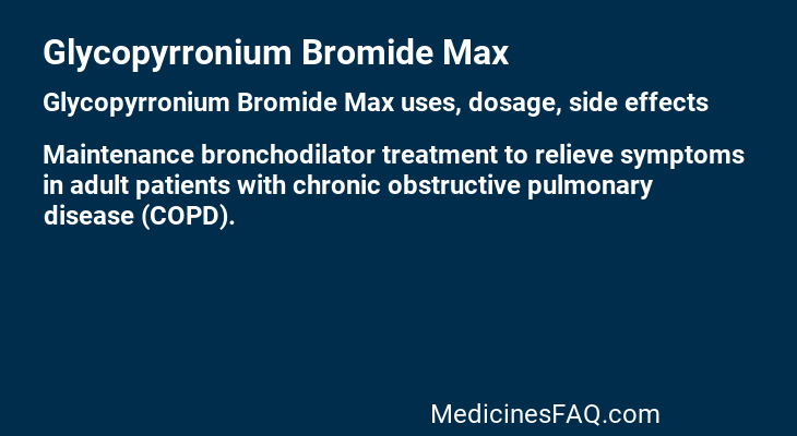 Glycopyrronium Bromide Max