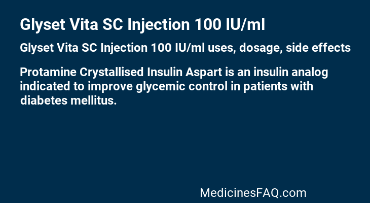 Glyset Vita SC Injection 100 IU/ml