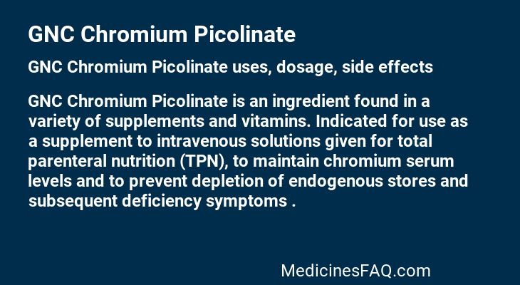 GNC Chromium Picolinate