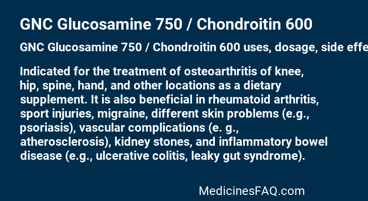 GNC Glucosamine 750 / Chondroitin 600