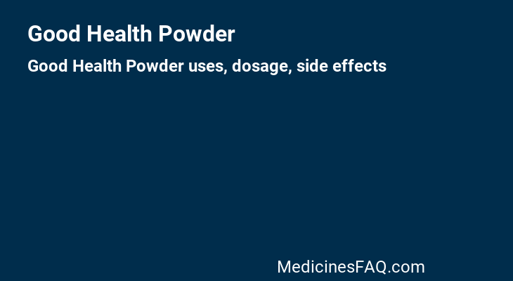 Good Health Powder